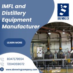 IMFL_ and_ Distillery_ Equipment_ Manufacturer_ in_ Bangalore__httpswww.sbrewingcompany.com