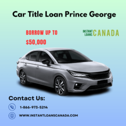_Car Title Loan Prince George (1)