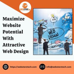 Maximize Website  Potential  With Attractive Web Design