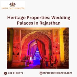 Heritage Properties Wedding Palaces In Rajasthan