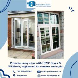 UPVC windows manufacturer in Bangalore_trueframe