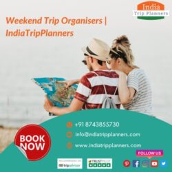 Weekend Trip Organisers  IndiaTripPlanners