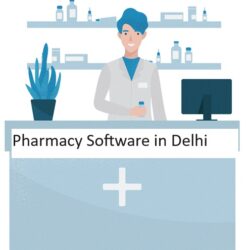 Pharmacy Software in Delhi