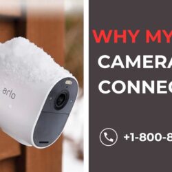 Why My Arlo Camera Not Connecting