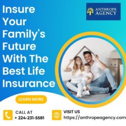 Insure  Your  Family's  Future  With The  Best Life  Insurance