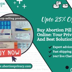 Buy Abortion Pill Pack Online Your Private And Best Solution
