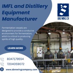 IMFL and Distillery Equipment Manufacturer in Bangalore__httpswww.sbrewingcompany.com (1)