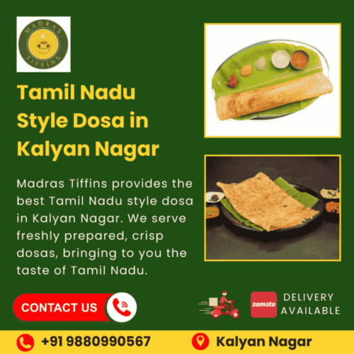 Tamil Nadu Style Dosa in Kalyan Tamil Nadu Style Dosa in Kalyan
