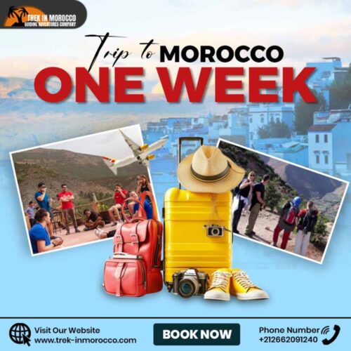Trip to Morocco One Week copy-compressed Trip to Morocco One Week copy-compressed