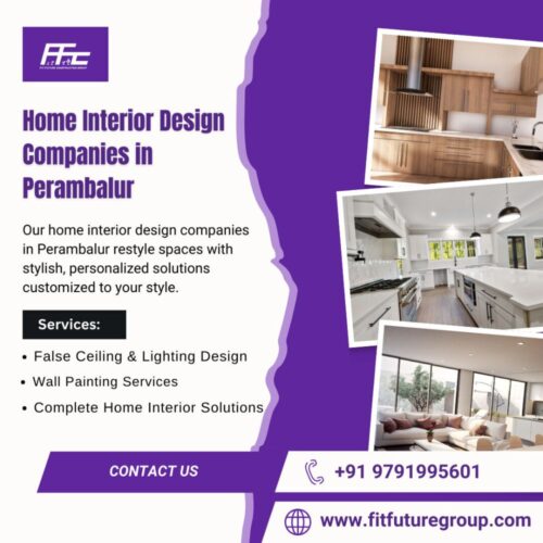Home Interior Design Companies in Perambalur Home Interior Design Companies in Perambalur