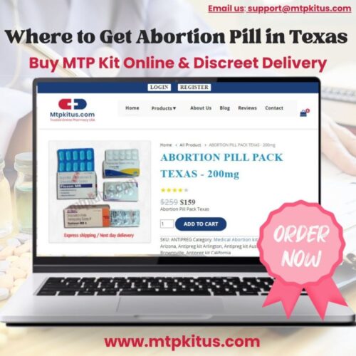 Where to Get Abortion Pill in Texas Where to Get Abortion Pill in Texas