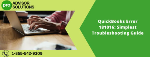 QuickBooks Error 181016 Simplest Troubleshooting Guide QuickBooks Error 181016 Simplest Troubleshooting Guide