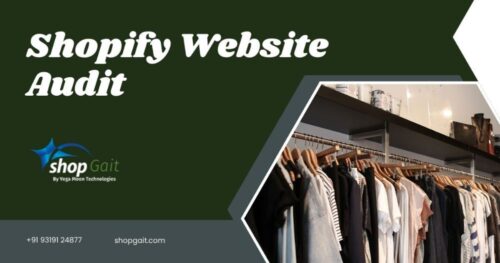 Shopify Website Audit Shopify Website Audit