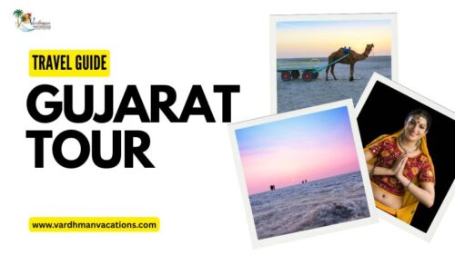 Gujarat Tour Gujarat Tour