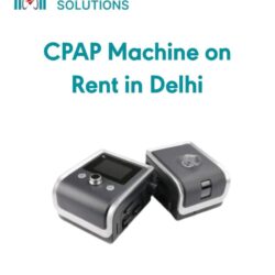 cpap machine on rent in delhi