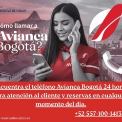 teléfono Avianca Bogotá 24 horas - reserva de vuelos (1)