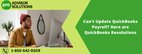 Can’t Update QuickBooks Payroll Here are QuickBooks Resolutions Can’t Update QuickBooks Payroll Here are QuickBooks Resolutions
