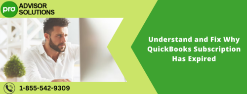Understand and Fix Why QuickBooks Subscription Has Expired Understand and Fix Why QuickBooks Subscription Has Expired