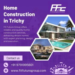 Home Construction in Trichy