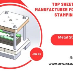Top Sheet Metal Dies Manufacturer for Precision Stamping Solutions