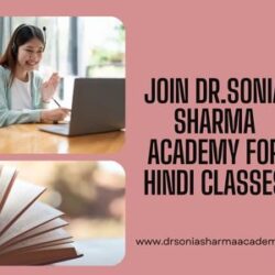Join Dr.Sonia Sharma Academy for Hindi Classes