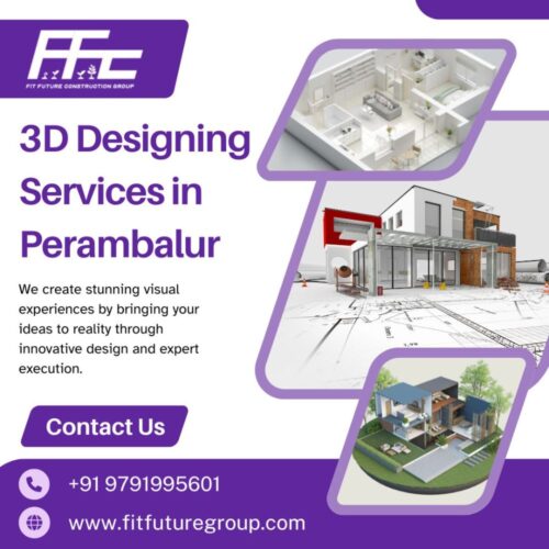 3D Designing Services in Perambalur 3D Designing Services in Perambalur