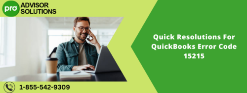 Quick Resolutions For QuickBooks Error Code 15215 Quick Resolutions For QuickBooks Error Code 15215