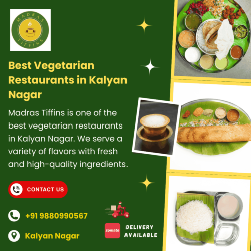 Best Vegetarian Restaurants in Kalyan Nagar Best Vegetarian Restaurants in Kalyan Nagar