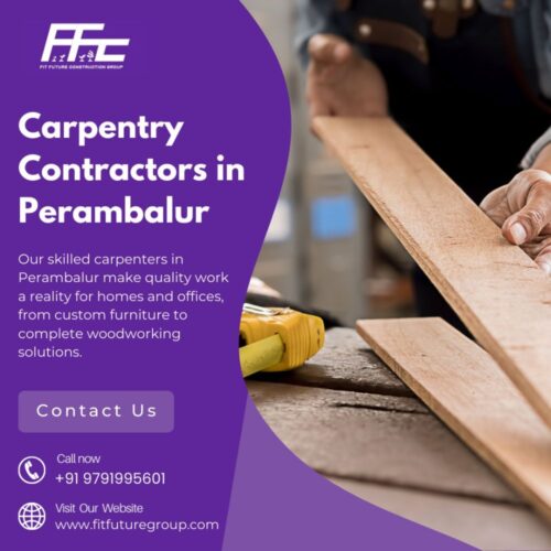 Carpentry Contractors in Perambalur Carpentry Contractors in Perambalur