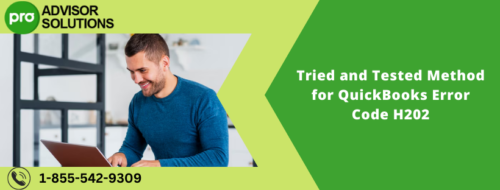 Tried and Tested Method for QuickBooks Error Code H202 Tried and Tested Method for QuickBooks Error Code H202