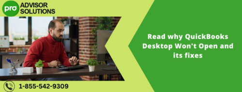Read why QuickBooks Desktop Won't Open and its fixes Read why QuickBooks Desktop Won't Open and its fixes