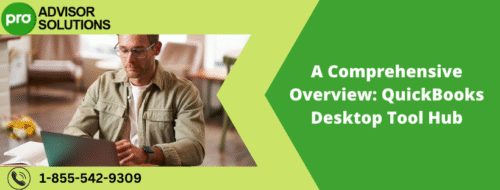 A Comprehensive Overview QuickBooks Desktop Tool Hub A Comprehensive Overview QuickBooks Desktop Tool Hub