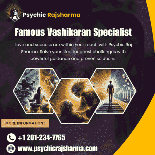 Famous Vashikaran Specialist Famous Vashikaran Specialist