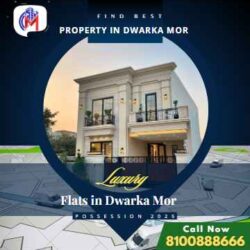 Property in Dwarka Mor