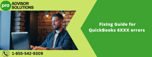 Fixing Guide for QuickBooks 6XXX errors Fixing Guide for QuickBooks 6XXX errors