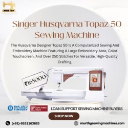 Singer Husqvarna Topaz 50 Sewing Machine-Murthy Sewing Machines (1)