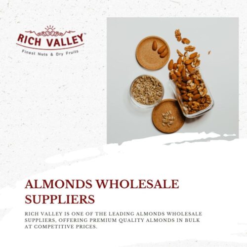 almonds wholesale suppliers almonds wholesale suppliers
