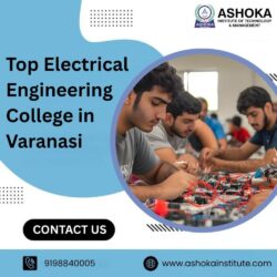 Top Electrical Engineering College in Varanasi