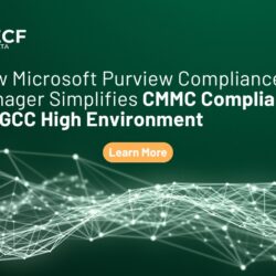 How-Microsoft-Purview-Compliance Manager-Simplifies-CMMC Compliance-for-GCC High-Environment