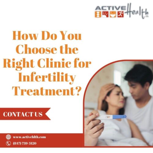 How Do You Choose the Right Clinic for Infertility Treatment How Do You Choose the Right Clinic for Infertility Treatment