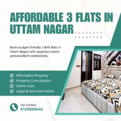 Affordable 3 Flats in Uttam Nagar