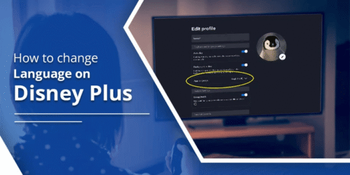 how-to-change-language-on-disney-plus (1) how-to-change-language-on-disney-plus (1)