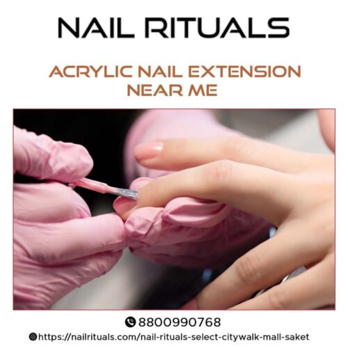 Acrylic Nail Extension Near Me - Nail Rituals Acrylic Nail Extension Near Me - Nail Rituals