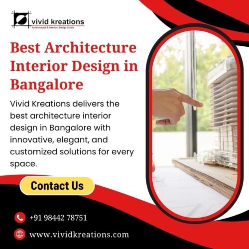 Best Architecture Interior Design in Bangalore Best Architecture Interior Design in Bangalore