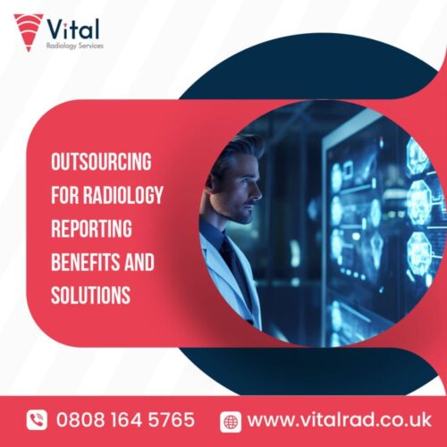 Outsourcing for Radiology Reporting Benefits and Solutions (1) Outsourcing for Radiology Reporting Benefits and Solutions (1)