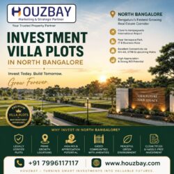 Investment Villa plots in North Bangalore Houzbay Real Estate Consulting