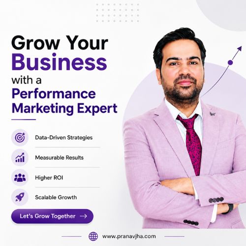 Grow Your Business with a Performance Marketing Expert Grow Your Business with a Performance Marketing Expert
