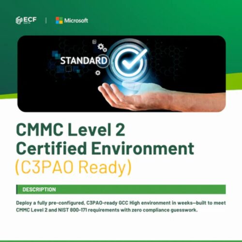 CMMCLevel2CertifiedEnvironment_C3PAOReady__1 CMMCLevel2CertifiedEnvironment_C3PAOReady__1