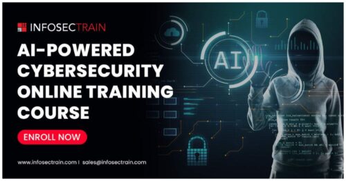 AI-Powered Cybersecurity Online Training AI-Powered Cybersecurity Online Training