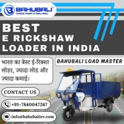 Best E Rickshaw Loader in India